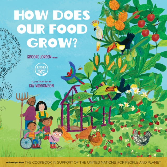 How Does Our Food Grow?, Hardback Book
