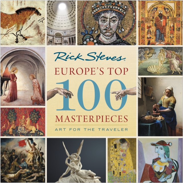 Europe's Top 100 Masterpieces (First Edition) : Art for the Traveler, Paperback / softback Book