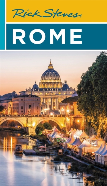 Rick Steves Rome (Twenty-third Edition), Paperback / softback Book