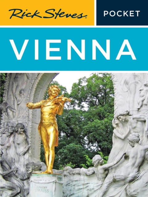Rick Steves Pocket Vienna (Fourth Edition), Paperback / softback Book