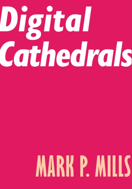 Digital Cathedrals, Paperback / softback Book