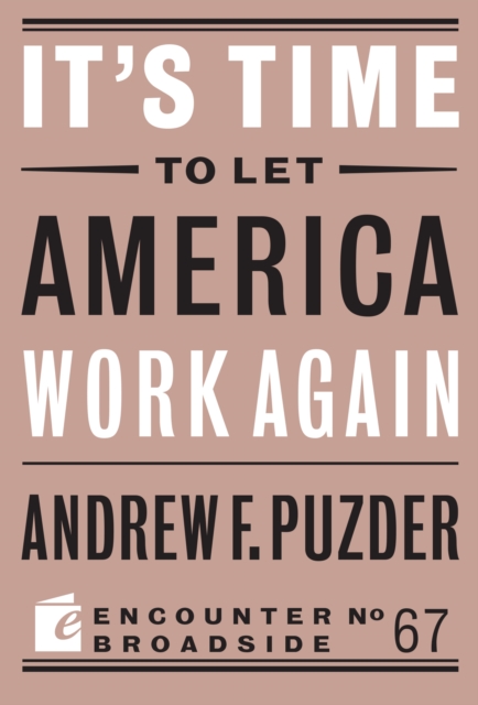 It's Time to Let America Work Again, EPUB eBook