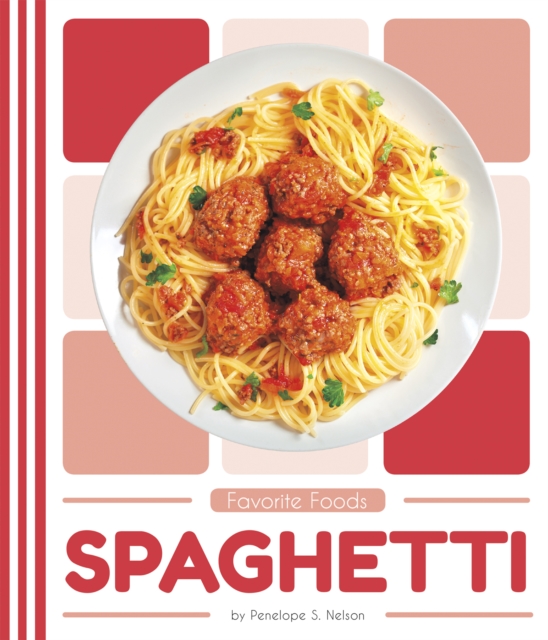 Favorite Foods: Spaghetti, Paperback / softback Book