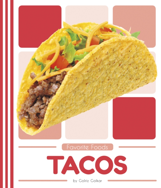 Favorite Foods: Tacos, Paperback / softback Book