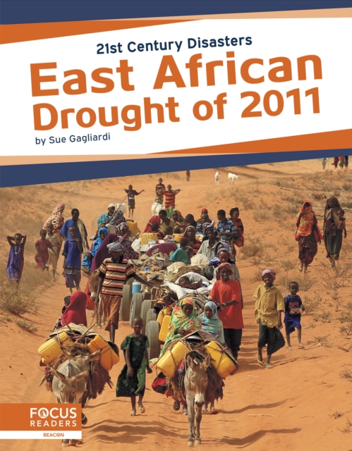 21st Century Disasters: East African Drought of 2011, Hardback Book