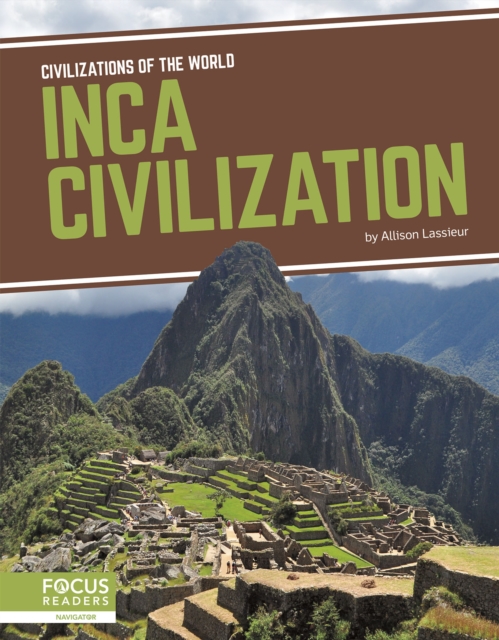 Civilizations of the World: Inca Civilization, Hardback Book