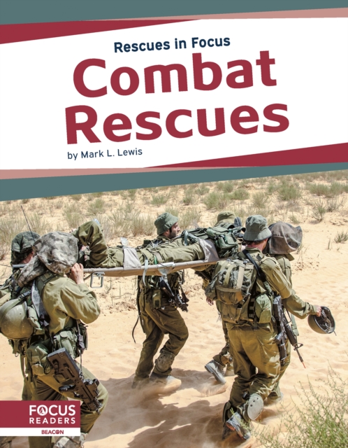 Rescues in Focus: Combat Rescues, Hardback Book