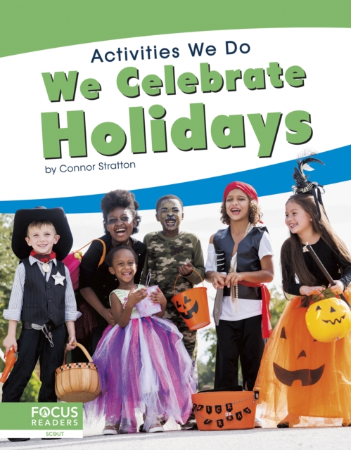 Activities We Do: We Celebrate Holidays, Hardback Book