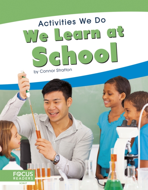 Activities We Do: We Learn at School, Hardback Book