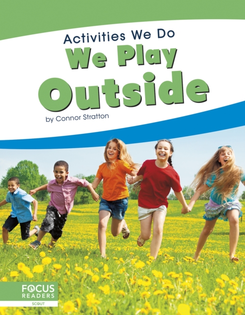 Activities We Do: We Play Outside, Hardback Book