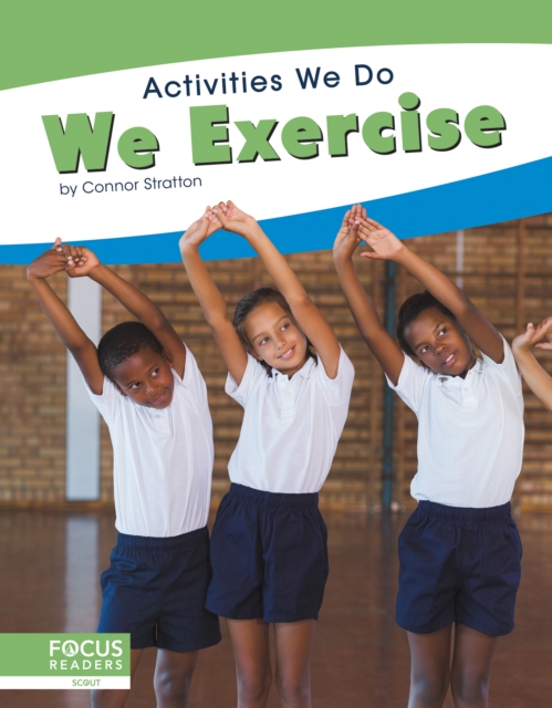 Activities We Do: We Exercise, Paperback / softback Book