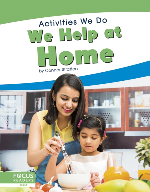 Activities We Do: We Help at Home, Paperback / softback Book