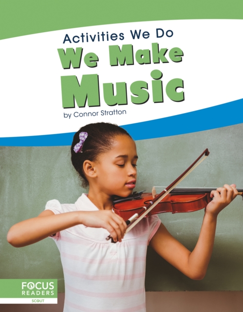 Activities We Do: We Make Music, Paperback / softback Book