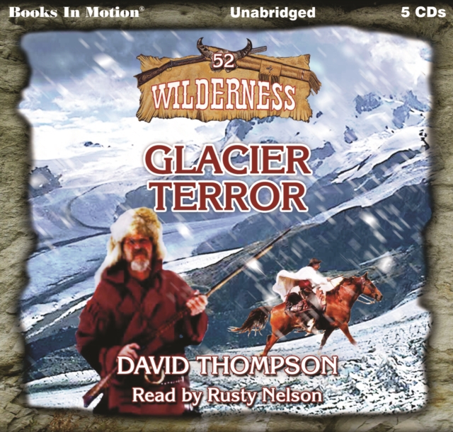 Glacier Terror (Wilderness Series, Book 52), eAudiobook MP3 eaudioBook