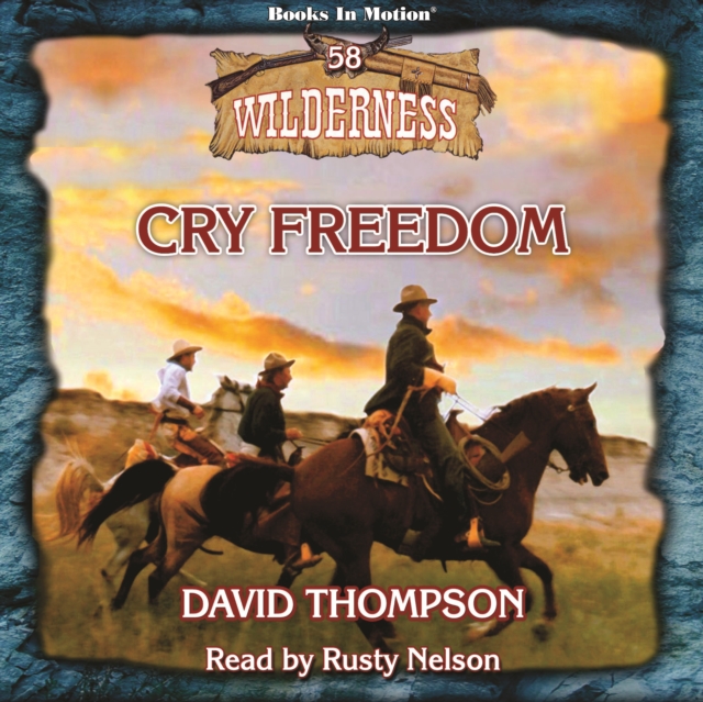 Cry Freedom (Wilderness Series, Book 58), eAudiobook MP3 eaudioBook