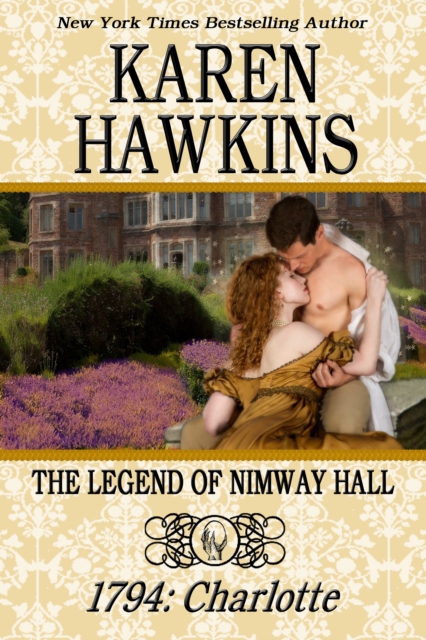 The Legend of Nimway Hall: 1794 - Charlotte, EPUB eBook