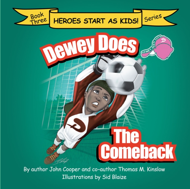 Dewey Does the Comeback : Book Three, EPUB eBook