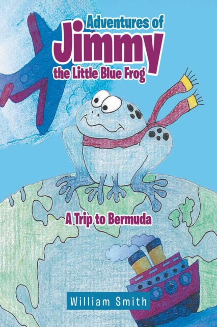 Adventures of Jimmy the Little Blue Frog, EPUB eBook
