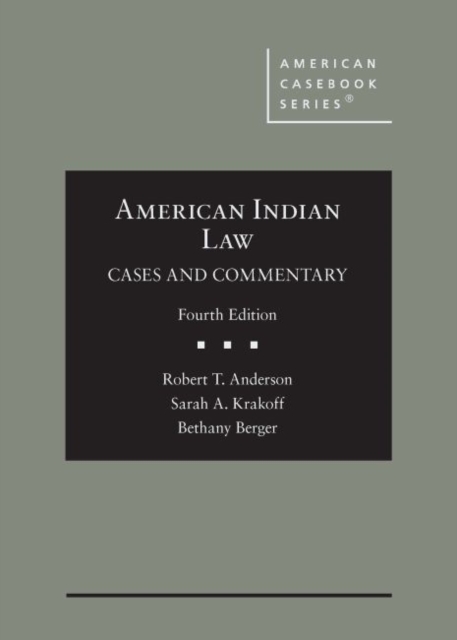 American Indian Law : Cases and Commentary, Hardback Book