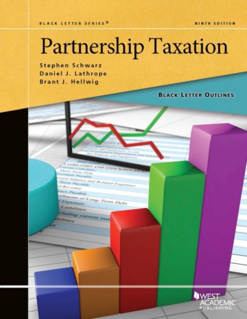 Black Letter Outline on Partnership Taxation, Paperback / softback Book