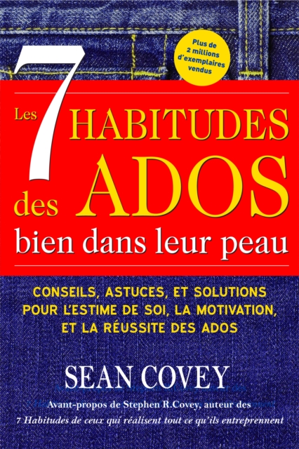 Les 7 Habitudes des Ados bien dans leur peau : (Livre ado), Paperback / softback Book
