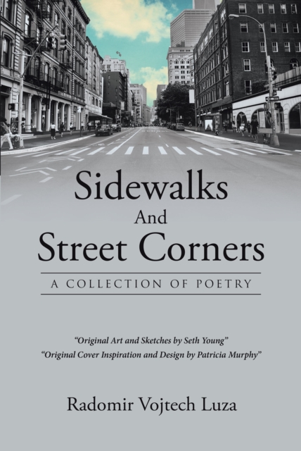 Sidewalks And Street Corners : A COLLECTION OF POETRY, EPUB eBook