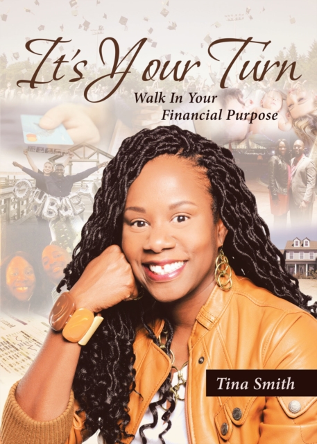 It's Your Turn : Walk In Your Financial Purpose, EPUB eBook