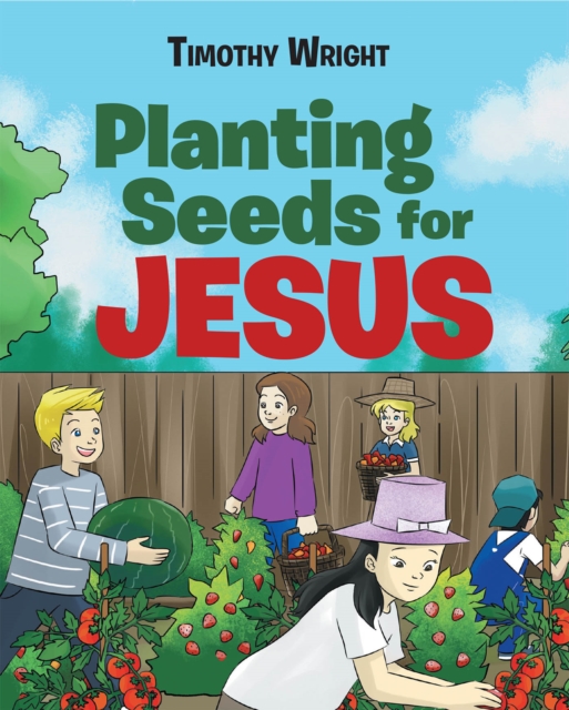 Planting Seeds for Jesus, EPUB eBook