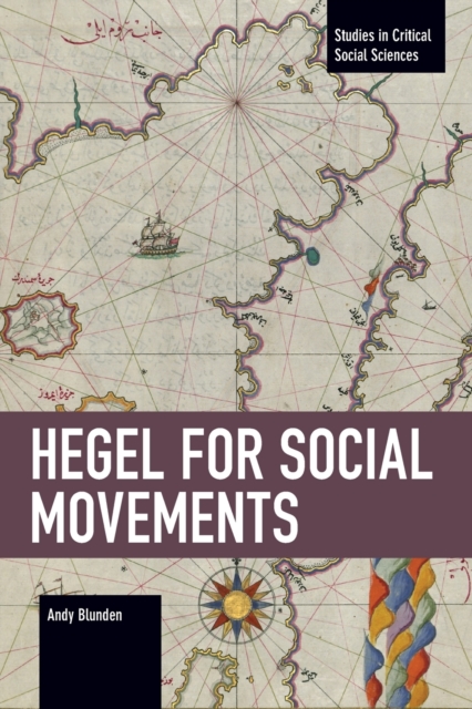 Hegel for Social Movements, Paperback / softback Book