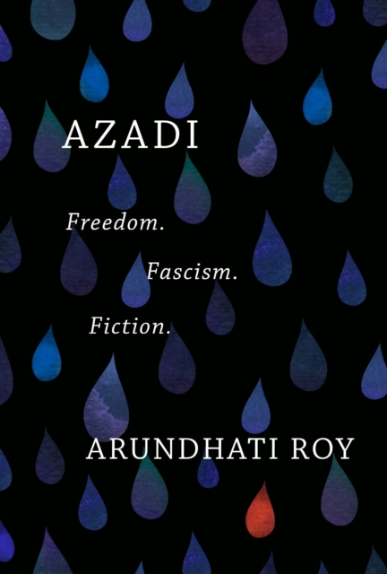 Azadi : Freedom. Fascism. Fiction., EPUB eBook