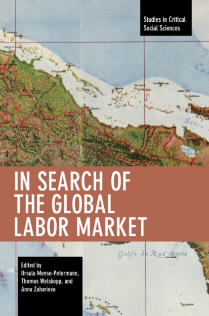 In Search of the Global Labor Market, Paperback / softback Book