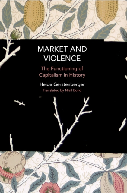 Market and Violence : Technology and Socio-economic Progress: Traps and Opportunities for the Future, Paperback / softback Book