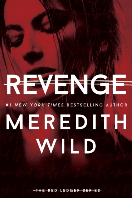 Revenge: The Red Ledger : Volume 3 (Parts 7, 8 & 9), EPUB eBook