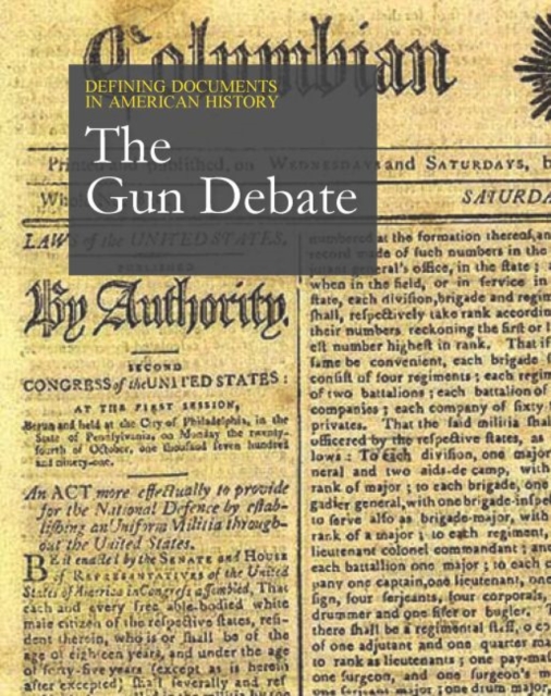 The Gun Debate, Hardback Book