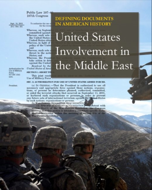 Defining Documents in American History: U.S. Involvement in the Middle East, Hardback Book