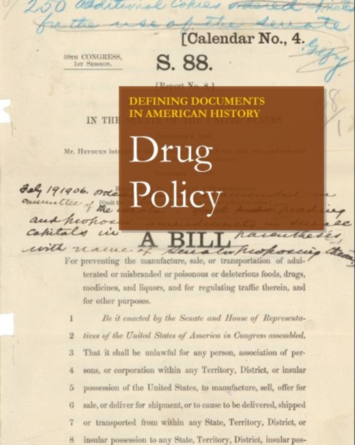 Defining Documents in American History: Drug Policy, Hardback Book