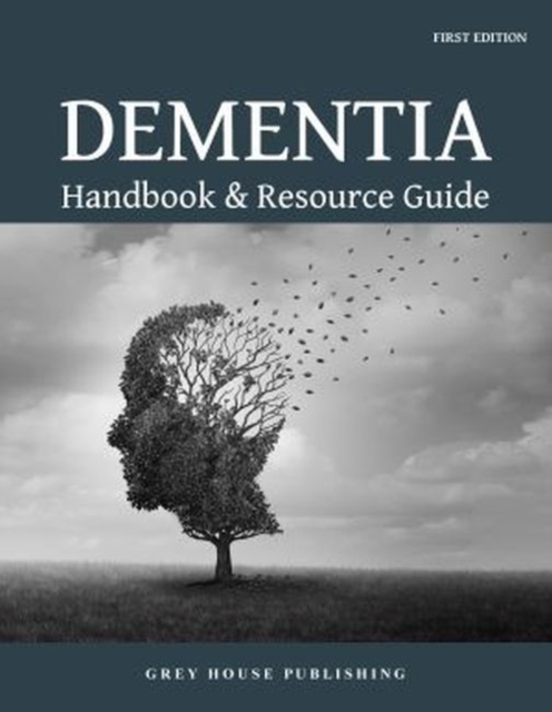 Dementia Handbook & Resource Guide, Paperback / softback Book