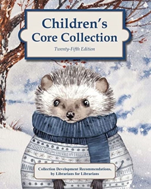 Children's Core Collection, Hardback Book
