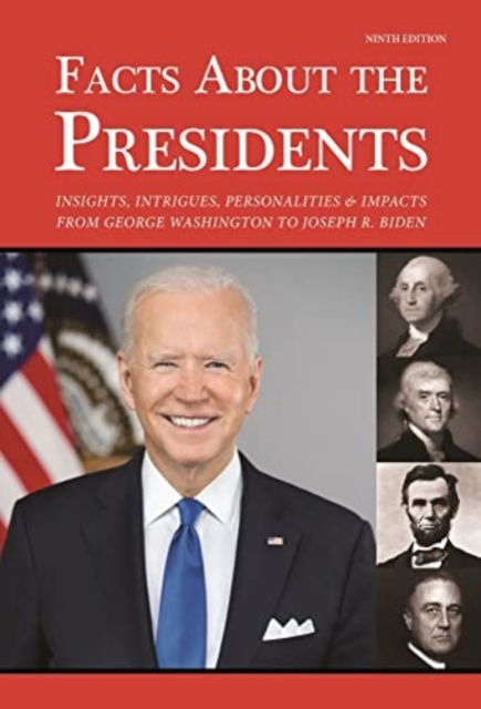 Facts About the Presidents, Hardback Book