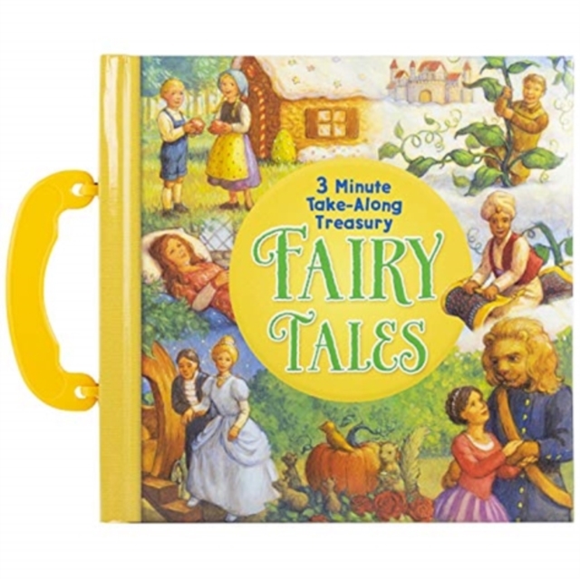 Fairy Tales : 3-Minute Take Along Treasury, Hardback Book