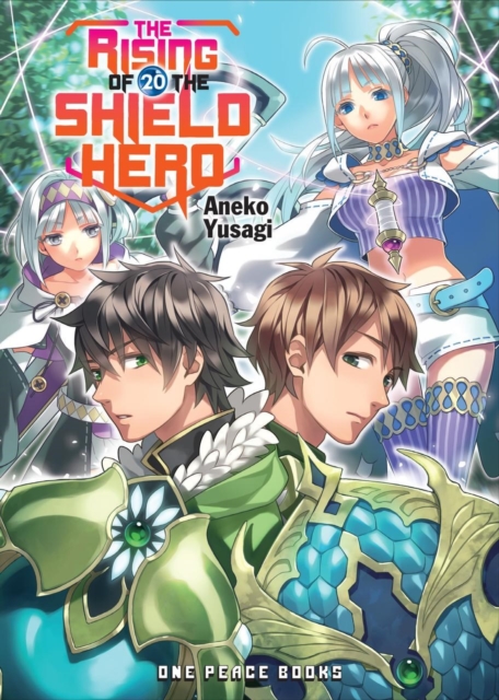 The Rising Of The Shield Hero Volume 20: Light Novel, Paperback / softback Book