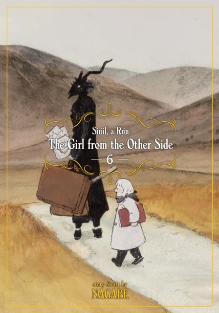 The Girl From the Other Side: Siuil, a Run Vol. 6, Paperback / softback Book