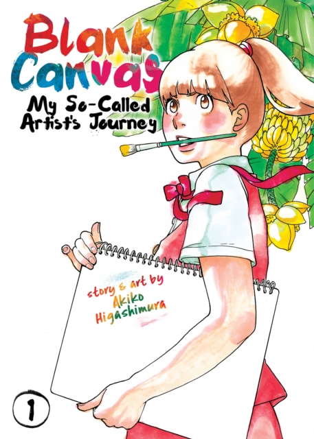 Blank Canvas: My So-Called Artist's Journey (Kakukaku Shikajika) Vol. 1, Paperback / softback Book