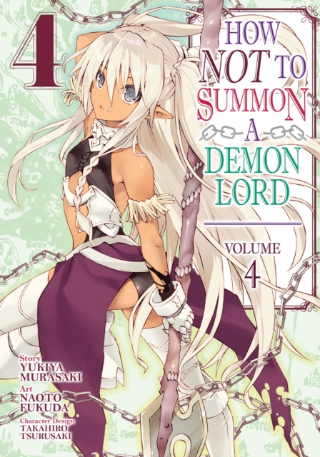 How NOT to Summon a Demon Lord (Manga) Vol. 4, Paperback / softback Book