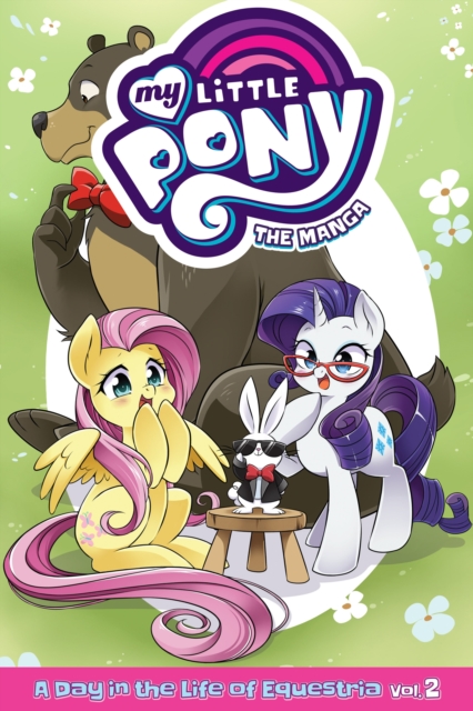 My Little Pony: The Manga - A Day in the Life of Equestria Vol. 2, Paperback / softback Book