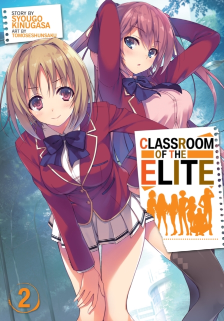 Classroom of the Elite (Light Novel) Vol. 2, Paperback / softback Book