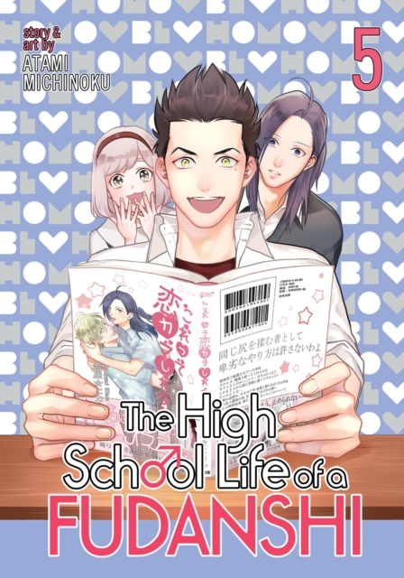 The High School Life of a Fudanshi Vol. 5, Paperback / softback Book