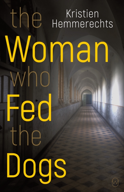 The Woman Who Fed The Dogs, EPUB eBook