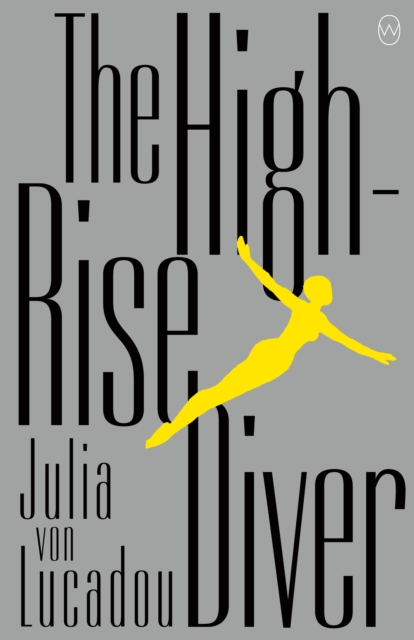 The High-Rise Diver, EPUB eBook