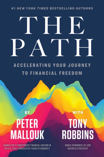 The Path : Accelerating Your Journey to Financial Freedom, EPUB eBook